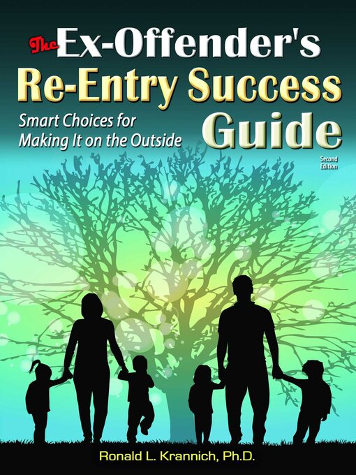 Title details for The Ex-Offender's Re-Entry Success Guide by Ronald L. Krannich - Available
